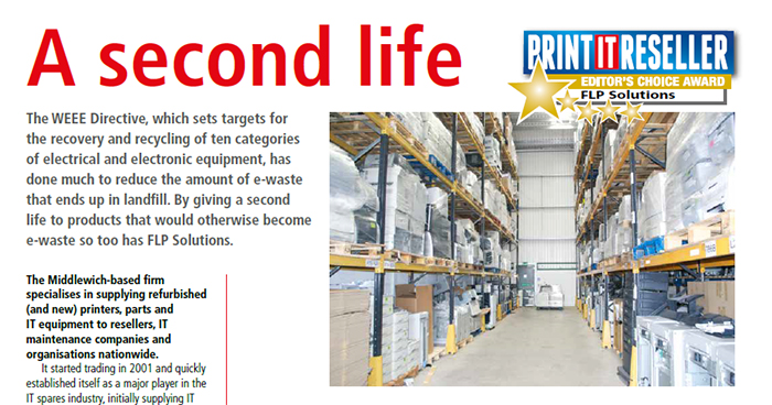 FLP Solutions buys in redundant IT and print hardware, strips the kit down completely, thoroughly cleans everything and repairs any broken parts before putting products and parts up for resale.