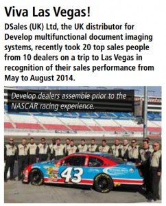 Develop multifunctional document imaging systems, recently took 20 top sales people from 10 dealers on a trip to Las Vegas